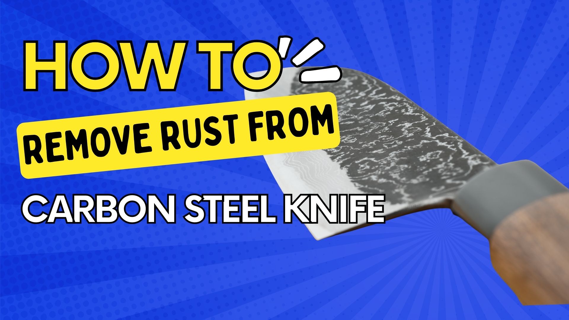 How to remove rust from a carbon steel knife